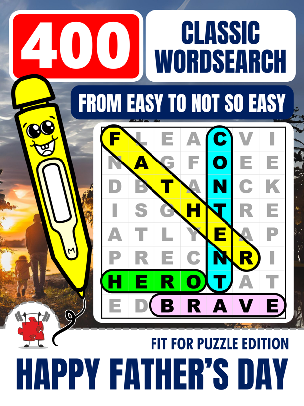 HAPPY FATHER'S DAY 400 Classic Wordsearch Puzzles For Adults 1