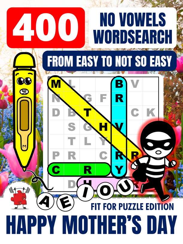 HAPPY MOTHER'S DAY 400 No Vowels Wordsearch Puzzles For Adults 1